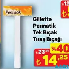 GİLLETTE PERMATİK TEK BIÇAK TIRAŞ BIÇAĞI fiyat ve kampanya bilgisi